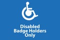 disabled badge holders only on blue Royalty Free Stock Photo