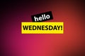hello wednesday on red Royalty Free Stock Photo