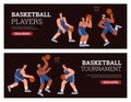 Basketball banners or flyers with basketball players, flat vector illustration.