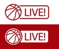 Basketball match LIVE broadcast icon vector illustration