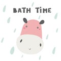 Bath time card, postcard, poster with hippopotamus, rain drop, lettering quote Royalty Free Stock Photo