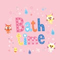 Bath time decorative lettering type design