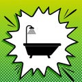 Bathtub sign. Black Icon on white popart Splash at green background with white spots. Illustration
