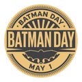 Batman Day stamp Royalty Free Stock Photo