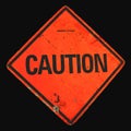 Battered Caution Sign