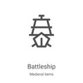 battleship icon vector from medieval items collection. Thin line battleship outline icon vector illustration. Linear symbol for Royalty Free Stock Photo