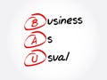 BAU - Business as Usual acronym