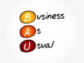 BAU - Business as Usual acronym, business concept background