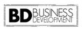 BD - Business Development entails tasks and processes to develop and implement growth opportunities within and between Royalty Free Stock Photo