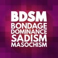 BDSM - Bondage, Dominance, Sadism, Masochism acronym, concept background Royalty Free Stock Photo