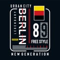 berlin free style typography design tee for t shirt