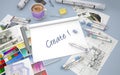Be creative