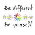 Be different, Be yourself - handwritten motivational quote. Print for inspiring poster,