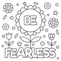 Be fearless. Coloring page. Vector illustration.