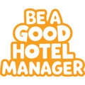 Be A Good Hotel Manager Royalty Free Stock Photo