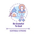 Be grateful to God concept icon Royalty Free Stock Photo