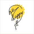 Be happy postcard with yellow watercolor splash. Royalty Free Stock Photo