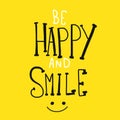 Be happy and smile word and face illustration doodle style