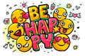 Be Happy word bubble. Royalty Free Stock Photo