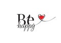 Be Happy, Wording Design Vector, Wall Decals, Bird silhouette Royalty Free Stock Photo