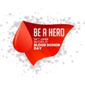 Be a hero world blood donor day background