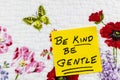 Be kind care gentle character special healthcare support kindness charity expression