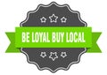 be loyal buy local label