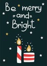 Be Merry And Bright Postcard. Christmas Card With Candles And Lettering, Winter Festive Gift Cards Noel Hand Drawn Poster Or