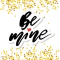 Be mine Gold Vector Lettering Calligraphy Design Text Heart