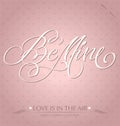 be mine hand lettering (vector)