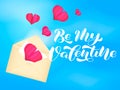 Be mine Valentine brush lettering. Vector stock illustration for card