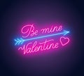 Be mine Valentine neon lettering dark background.