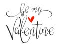 Be My Valentine handwritten phrase