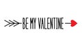 Be my Valentine. Love arrow Royalty Free Stock Photo