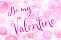 Be my Valentine, pink greeting card for valentines day with hear