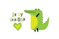 Be my Valentine text with heart and Cartoon crocodile. Cute cartoon character for Valentines Day card. Good smiling