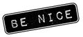Be Nice rubber stamp