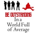 Be Outstanding
