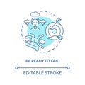 Be ready to fail blue concept icon Royalty Free Stock Photo