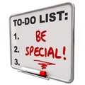 Be Special To Do List Dry Erase Board Unique Different Distinctive