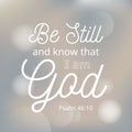 Be still and know that i am god from bible