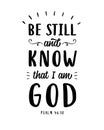 Be still and know that I am God, Bible quote