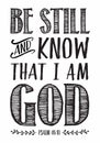 Be Still and Know that I am God Bible Scripture Poster