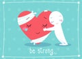 Be strong