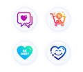 Be sweet, Shopping cart and Heart icons set. Smile face sign. Love sweetheart, Discount, Love chat. Vector