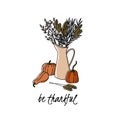 Be thankful. Thanksgiving day postcard or poster with pumpkins, spikes, cotton and agonis in a jug