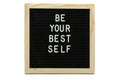 Be your best self sign on black wood frame on white background Royalty Free Stock Photo