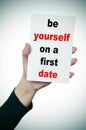 Be yourself on a first date