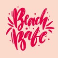 Beach Babe hand drawn vector lettering. Isolated on white background