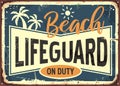 Beach lifeguard on duty retro summer sign